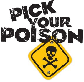 pick your poison.jpg