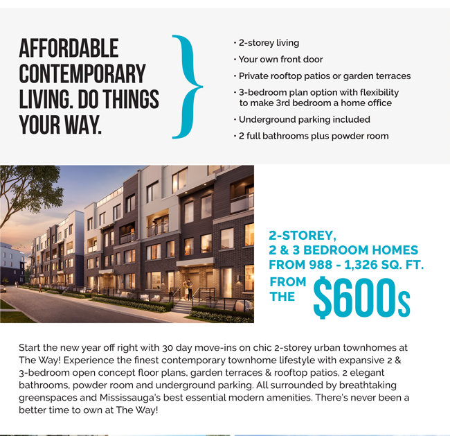 Affordable contemporary living. Do things your way.