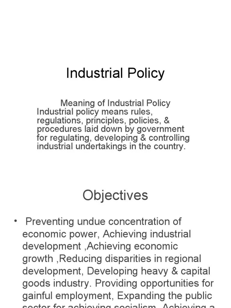 Industrial Policy 1956,1991