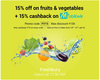  15% off on Fruits and vege...