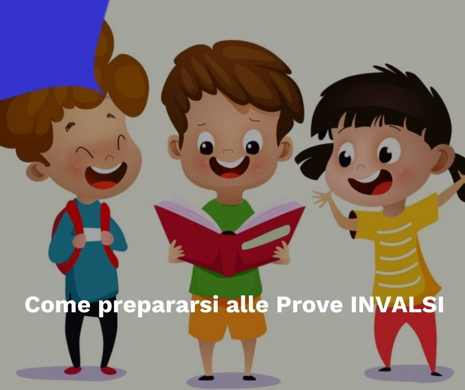 Come prepararsi alle Prove INVALSI