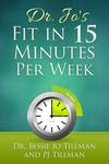 Fit in 15 Minutes Per Week