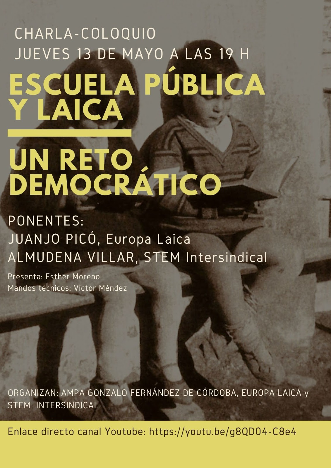 Ya está disponible la charla - coloquio ＂Escuela Pública y Laica, un reto democrático＂