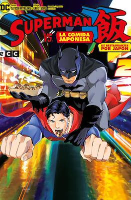 Superman vs. La comida japonesa (Rústica 160 pp) #2