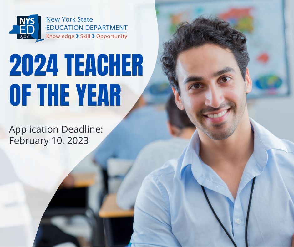 2024 Teacher of the Year application deadline February 10, 2023
