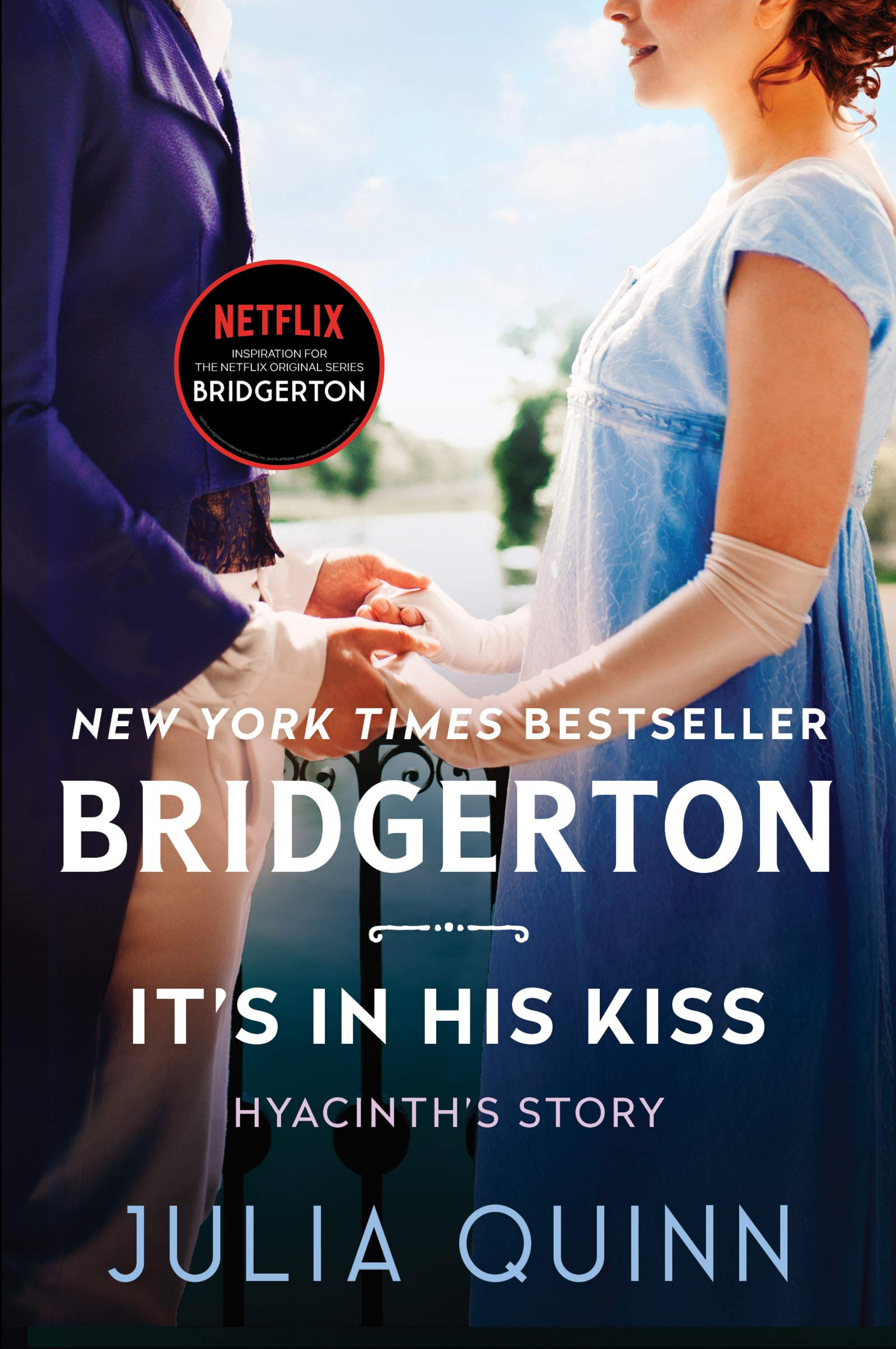 It's in His Kiss: Bridgerton EPUB