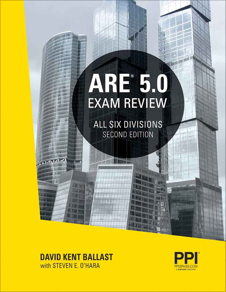 PPI ARE 5.0 Exam Review All Six Divisions, 2nd Edition ? Comprehensive Review Manual for the NCARB ARE 5.0 Exam EPUB