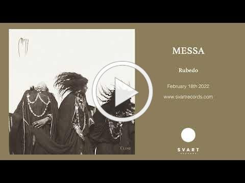 Messa: Rubedo (Official Audio)