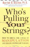 Who's Pulling Your Strings? How to Break the Cycle of Manipulation and Regain Control of Your Life EPUB