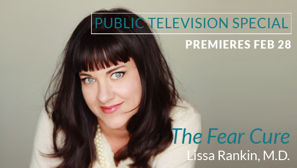 PBS Special with Lissa Rankin, M.D.