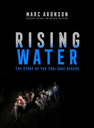 Rising Water: The Story of the Thai Cave Rescue PDF