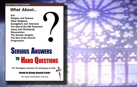 Serious Answers to Hard Questions video-based adult Christian study
