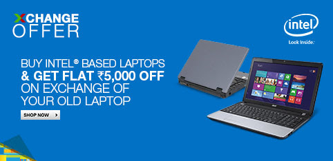 Return your old  Laptop and get Rs.5000 discount
