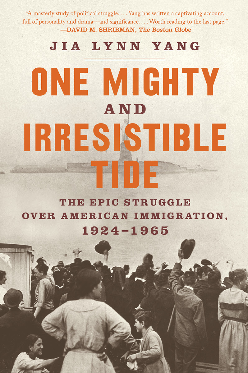 One Mighty and Irresistible Tide: The Epic Struggle Over American Immigration, 1924-1965 EPUB