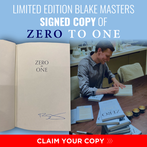 Limited Edition Blake Masters Signed Copy  of Zero to One - Claim Your Copy >>>