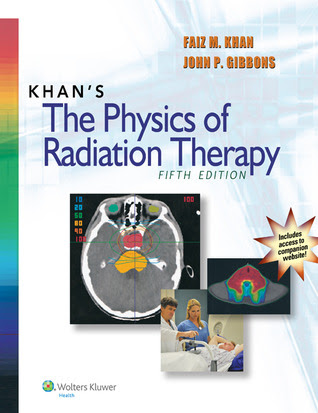 Khan's The Physics of Radiation Therapy EPUB