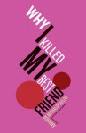 Michal-Why_I_Killed-front_large