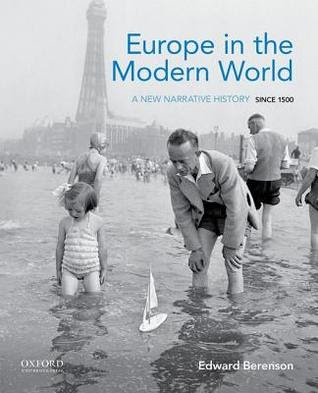 Europe in the Modern World: A New Narrative History Since 1500 PDF