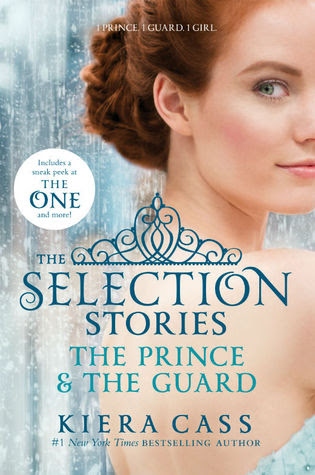The Selection Stories: The Prince & The Guard (The Selection, #0.5, #2.5) EPUB