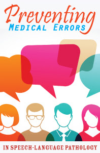 Preventing Medical Errors