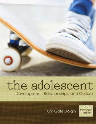 The Adolescent: Development, Relationships, and Culture PDF