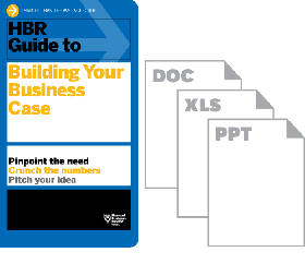 HBR Guide to Building Your Business Case Ebook + Tools