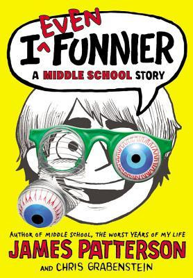 I Even Funnier: A Middle School Story PDF