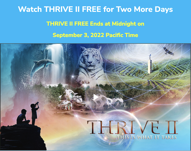 Watch THRIVE II for free! Offer good until 9/3 213160.3ff00af193f8198e528824d4e848179f