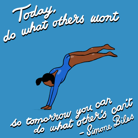 Loop of Simone Biles doing a back hand spring. The quote above reads "today, do what others won't so tomorrow you can do what other's can't-Simone Biles"