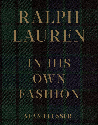 Ralph Lauren: In His Own Fashion EPUB