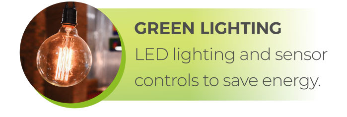 GREEN LIGHTING LED lighting and sensor controls to save energy.