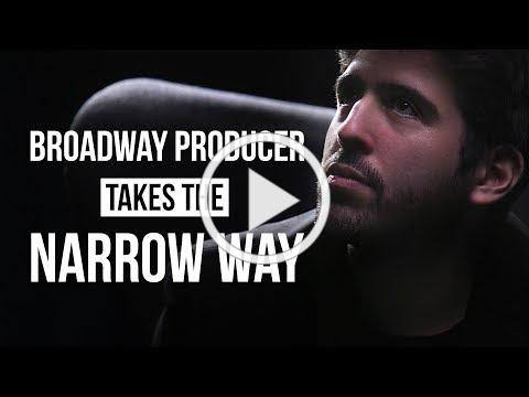 Broadway actor takes the narrow way