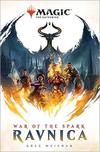 EBOOK War of the Spark: Ravnica (Magic: The Gathering)
