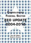 Consolidated Federal Sector EEO Update 2004-2018