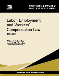 Labor & Employment Law, and Worker’s Compensation