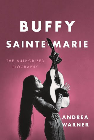pdf download Buffy Sainte-Marie: The Authorized Biography