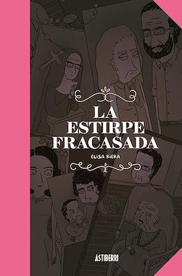 La Estirpe Fracasada (Cartoné 224 pp)