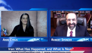 Robert Spencer Video: Iran – What Has Happened, and What Is Next?