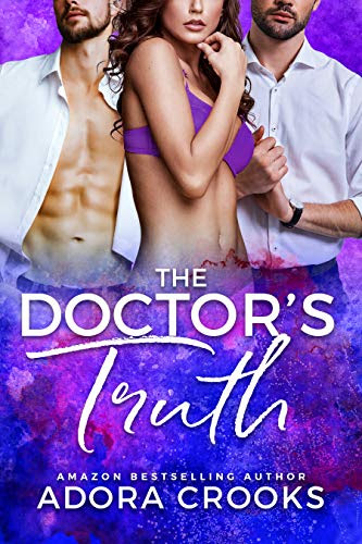 Cover for 'The Doctor's Truth (Truth or Dare Duet Book 2)'