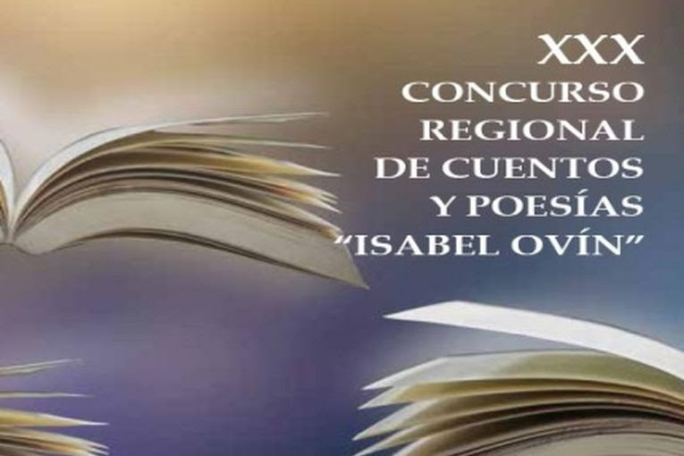 XXX Concurso Regional de Cuentos y Poesías “Isabel Ovín”