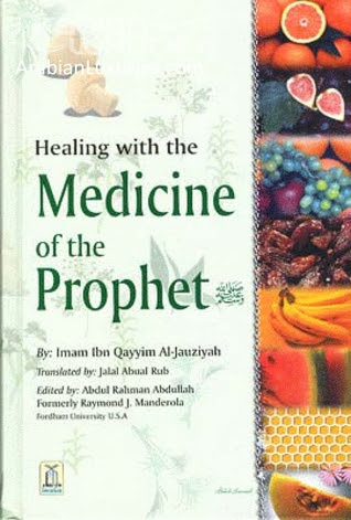 Healing With The Medicine Of The Prophet in Kindle/PDF/EPUB