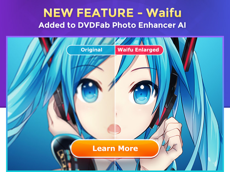 DVDFab Waifux2