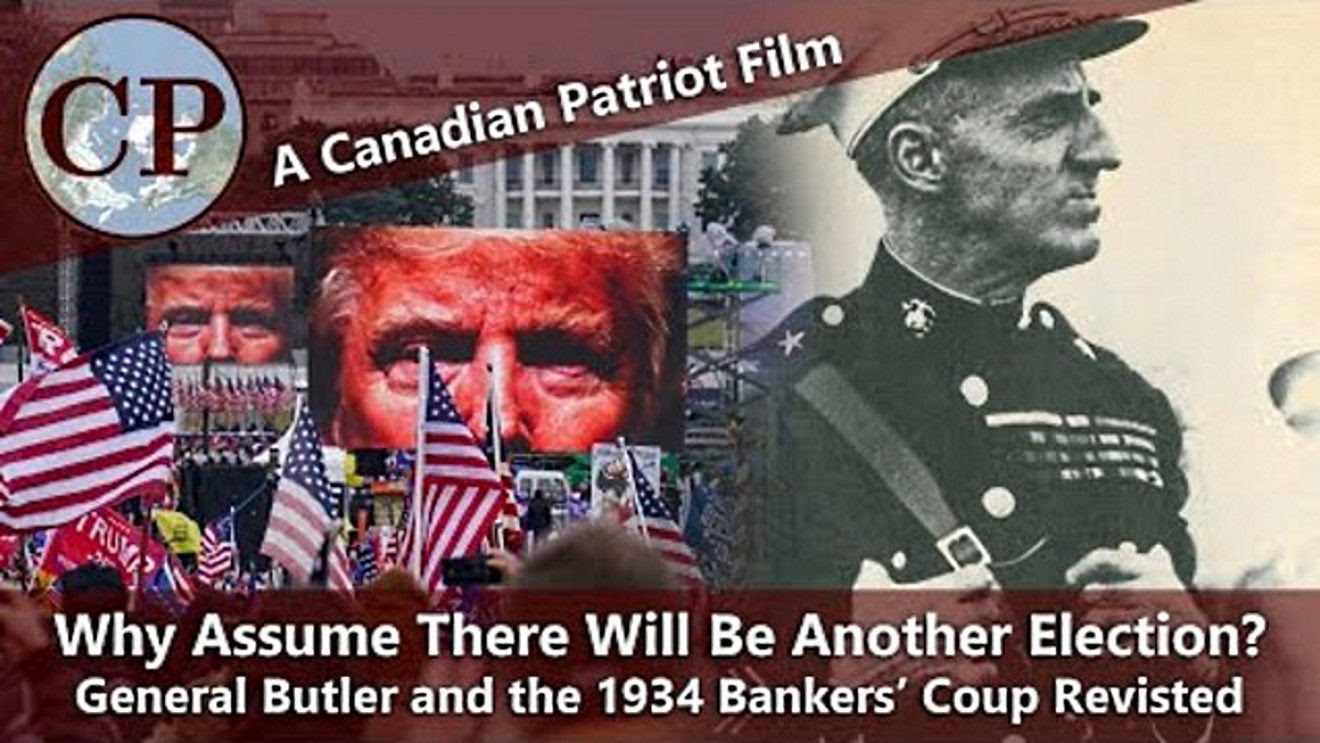 Why Assume There Will Be a 2024 Election? America’s 1934 “Bankers’ Coup Plot” Revisited – Documentary & Essay Why-1320x743