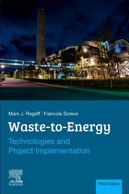 Waste-To-Energy: Technologies and Project Implementation EPUB