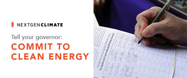 Tell your governor: Commit To Clean Energy 