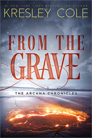 From the Grave (The Arcana Chronicles, #6) EPUB