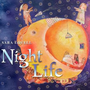 Sara Lovell's "Night Life" album