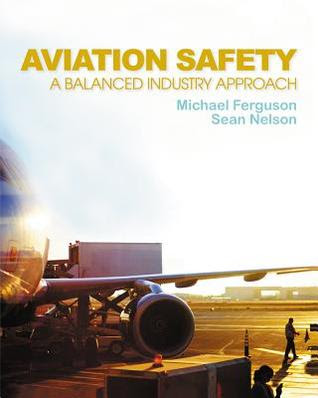 Aviation Safety: A Balanced Industry Approach EPUB