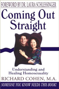 Coming Out Straight: Understanding and Healing Homosexuality EPUB