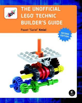 The Unofficial Lego Technic Builder's Guide, 2nd Edition EPUB